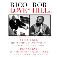 Rico Love & Rob Hill Sr. #TTLOTALK