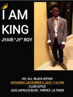 King JYair "JY" Roy 16 years on his Throne