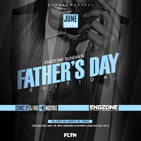 ENDZONE SUNDAYS "Father's Day Edition"