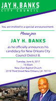 Jay H. Banks Official Candidacy for Councilman District B Announcement
